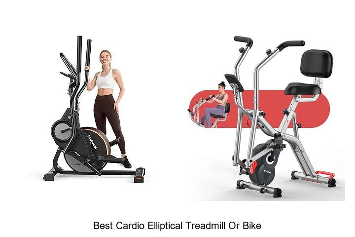 Top 13 Best Cardio Elliptical Treadmill or Bike Revealed!