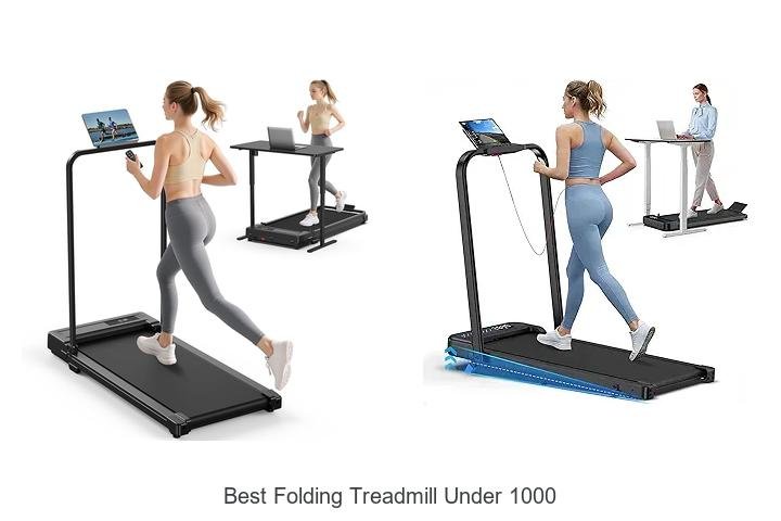 Top 13 Best Folding Treadmill Under 1000 That Shock You!