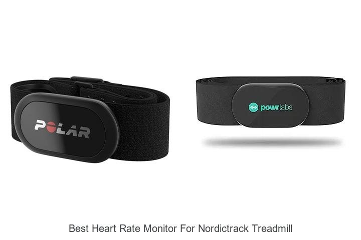 Top 13 Best Heart Rate Monitor For NordicTrack Treadmill Reviewed