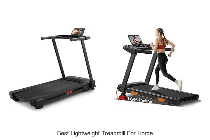 Top 13 Best Lightweight Treadmill For Home You Need Now