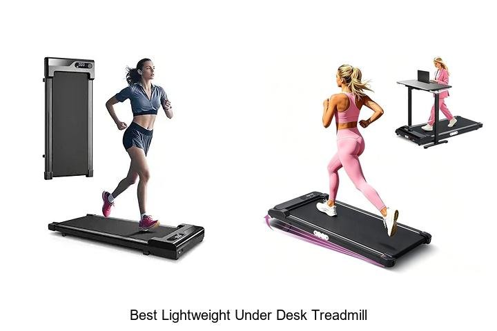Top 13 Best Lightweight Under Desk Treadmill You Can’t Miss