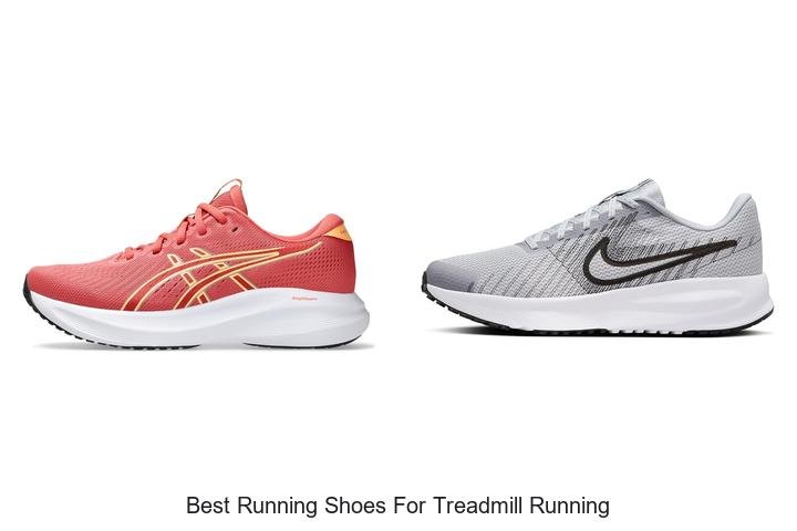 Top 13 Best Running Shoes for Treadmill Running Revealed!