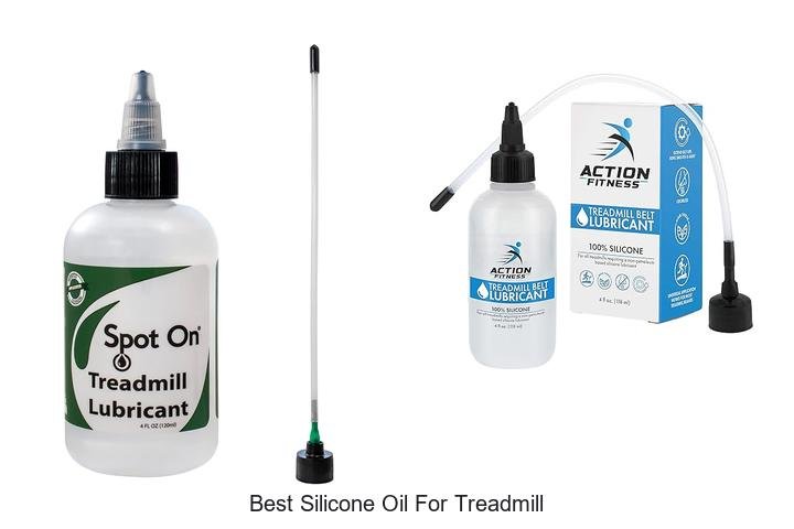 Top 13 Best Silicone Oil For Treadmill That Lasts Longer