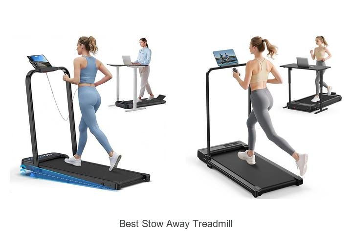 Top 13 Best Stow Away Treadmill That Will Blow Your Mind