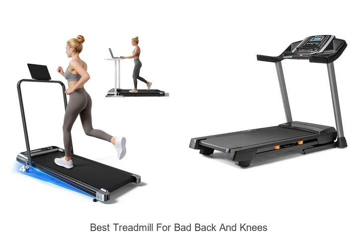 Top 13 Best Treadmill for Bad Back and Knees Revealed!