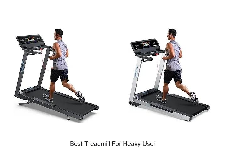 Top 13 Best Treadmill for Heavy User That Crush Limits