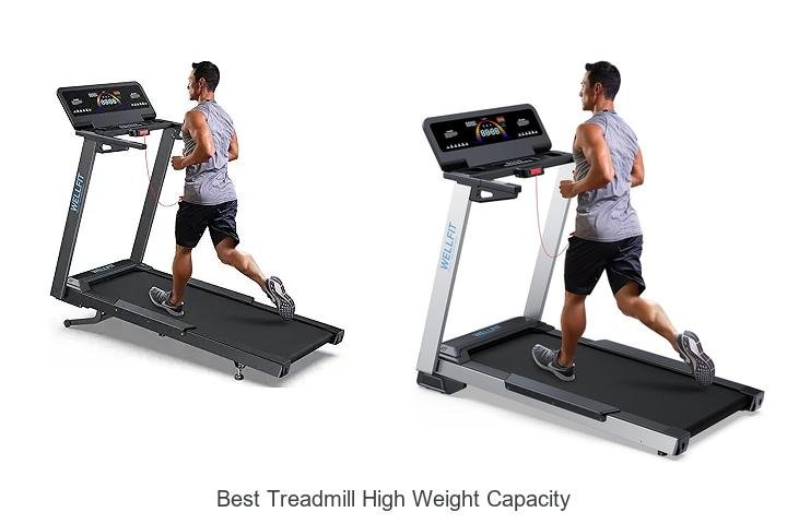 Top 13 Best Treadmill High Weight Capacity Revealed!