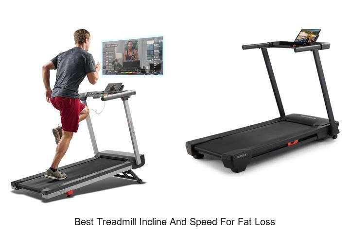 Top 13 Best Treadmill Incline And Speed For Fat Loss Now!