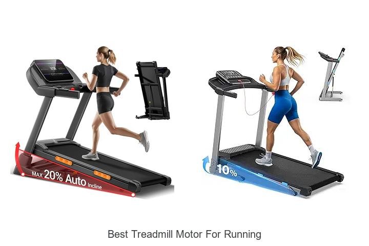 Top 13 Best Treadmill Motor for Running You Must See!