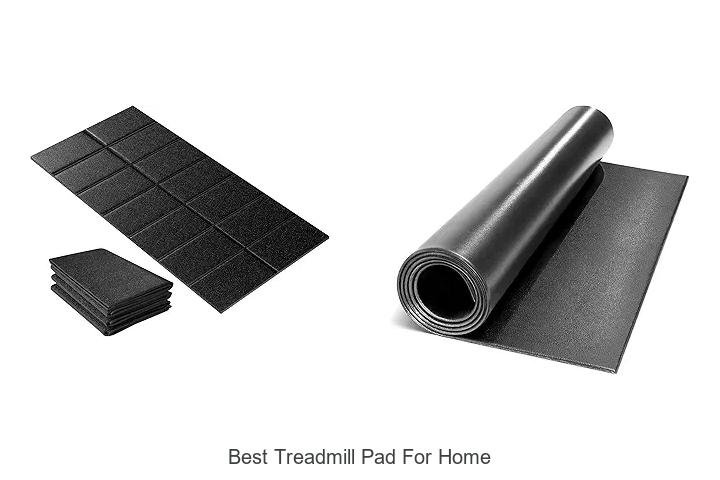 Top 13 Best Treadmill Pad For Home That Will Blow Your Mind