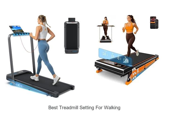 Top 13 Best Treadmill Setting for Walking You Must Try!