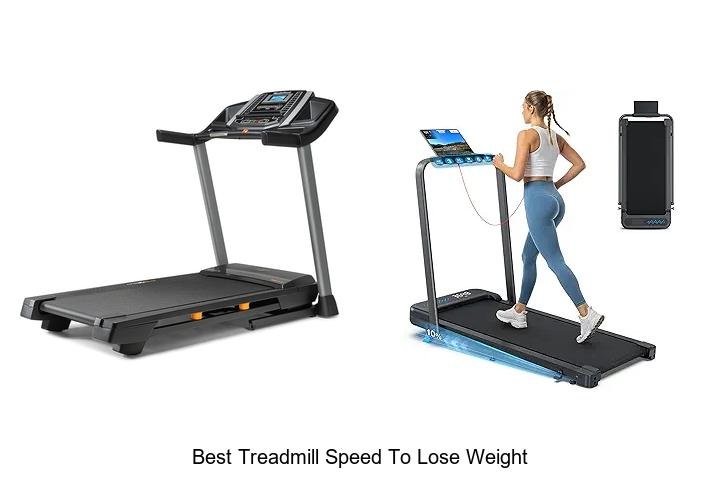 Top 13 Best Treadmill Speed to Lose Weight Fast Revealed!