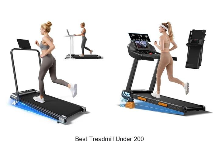 Top 13 Best Treadmill Under 200 You Can’t Miss Today