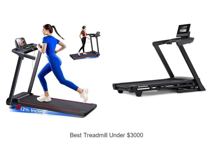 Top 13 Best Treadmill Under $3000 You Can’t Miss!