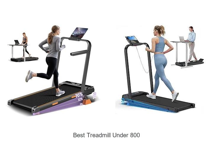 Top 13 Best Treadmill Under 800 That Will Blow Your Mind
