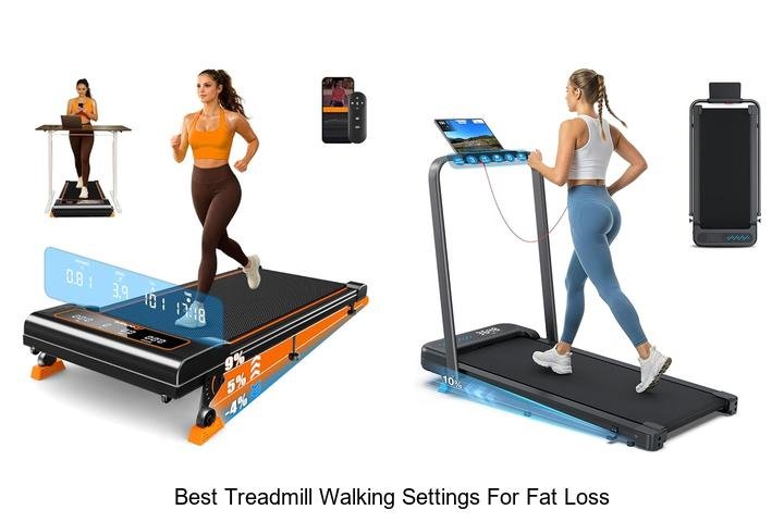 Top 13 Best Treadmill Walking Settings for Fat Loss Now