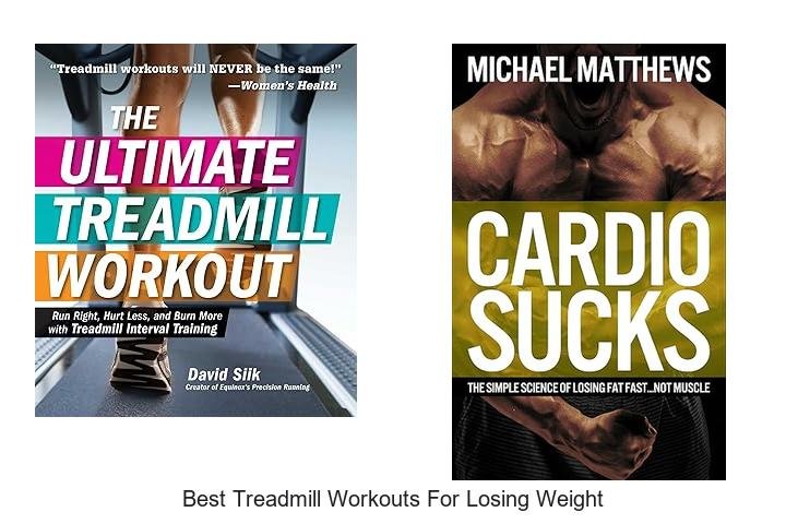 Top 13 Best Treadmill Workouts for Losing Weight Fast