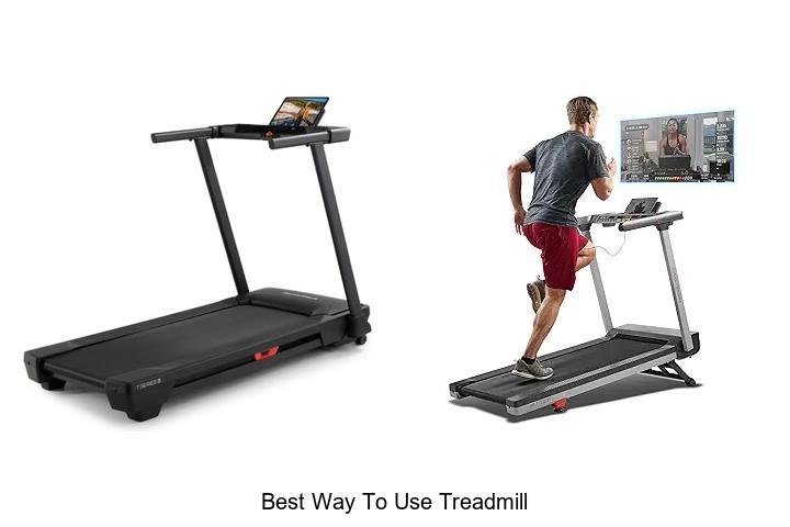 Top 13 Best Way To Use Treadmill For Faster Results!