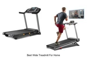 Top 13 Best Wide Treadmill for Home You Can’t Miss!